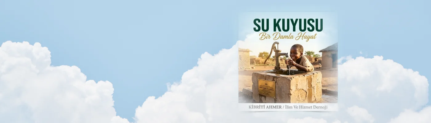 Kibriti Ahmer su kuyusu açılışı